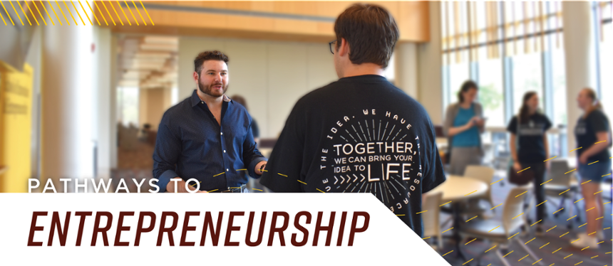 Banner text: Pathways to Entrepreneurship. Image shows a student and alum talking together