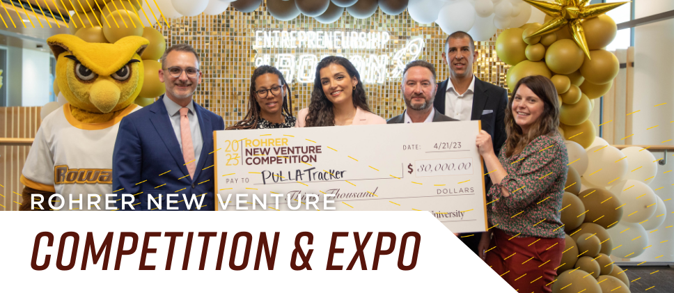 Banner text: New Venture Competition & Expo. Image shows first place winners, judges and the Rowan Prof at the competition.